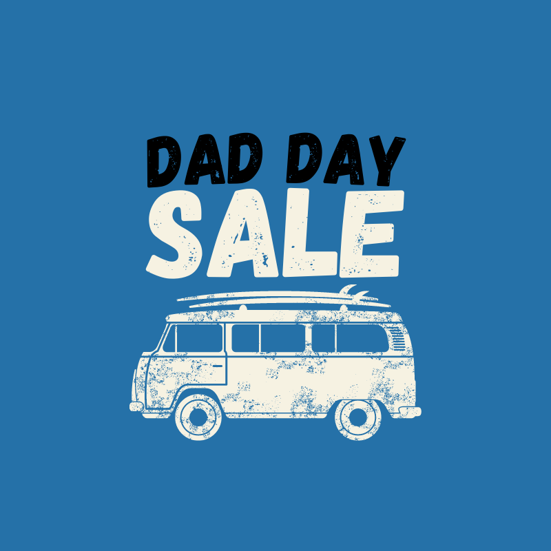 Dad Day Sale 2023