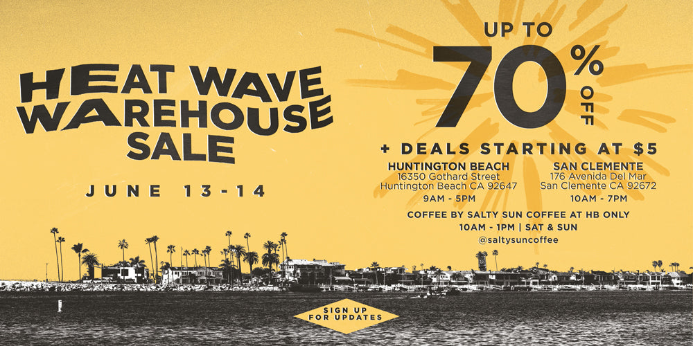 Heat Wave Warehouse Sale | Up To 70% Off