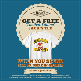 FREE Limited Edition Jack's Tee - Sunday, June 16th IN-STORE only!