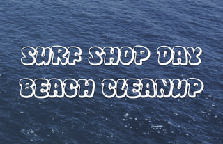 Surf Shop Day Beach Cleanup | Jack's Surfboards