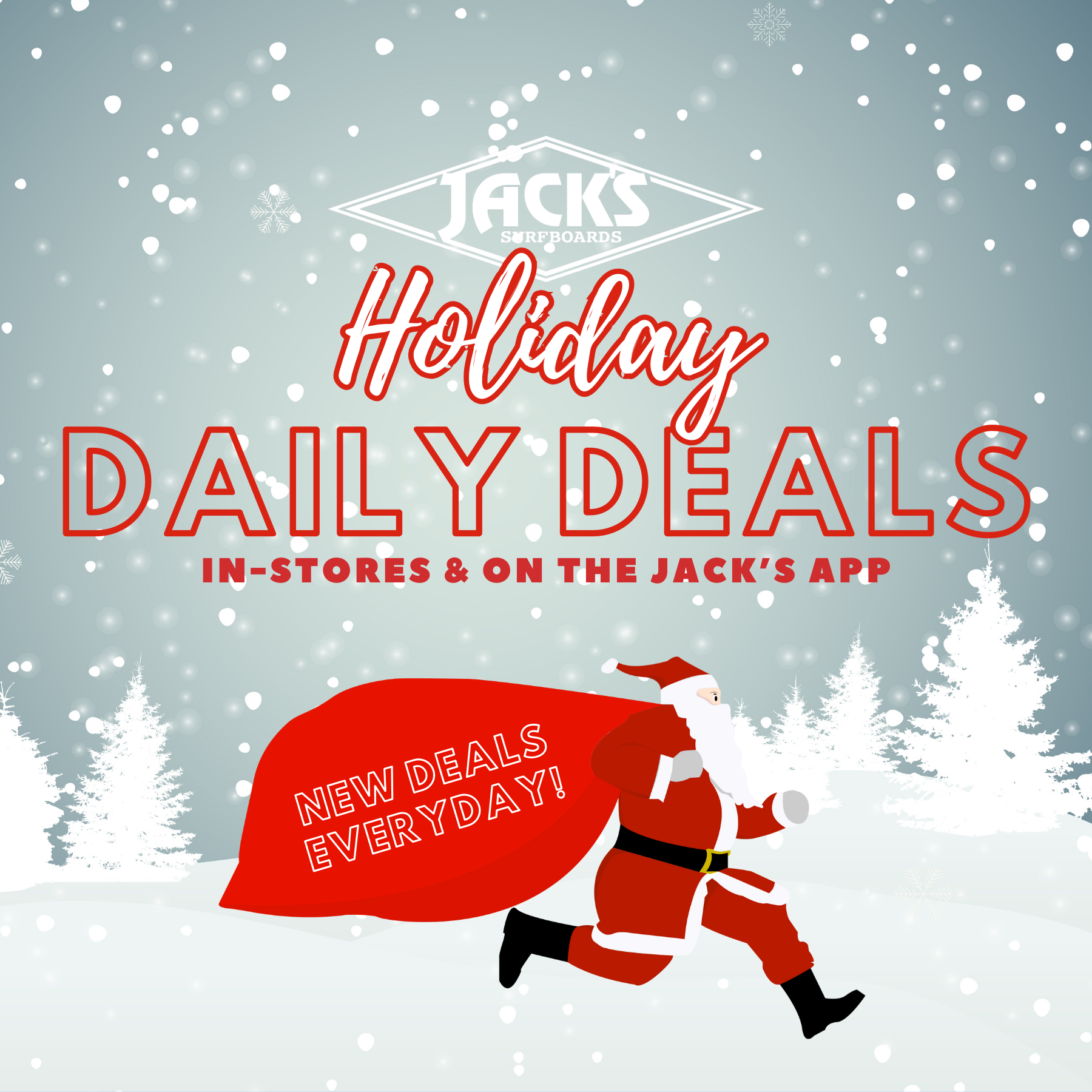 Holiday Daily Deals – Jack's Surfboards