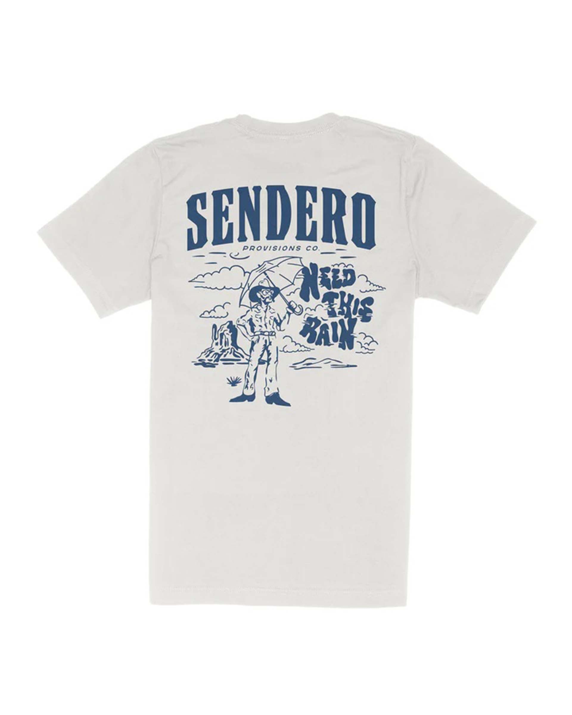 Sendero Provisions Co. Need This Rain Short Sleeve T-Shirt - Vintage White